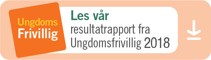 Les vår resultatrapport fra Ungdomsfrivillig 2018 Les vår resultatrapport fra Ungdomsfrivillig 2018